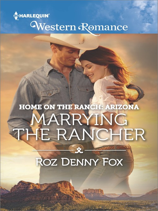 Title details for Marrying the Rancher by Roz Denny Fox - Available